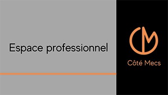 Espace professionnel Cote Mecs